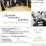 Múzeum Vojtecha Löfflera Vás pozýva na záverečný koncert v rámci siedmeho ročníka cyklu Quasars Ensemble& Košice, ktorý bude zároveň aj spomienkou na Jozefa Sixtu. Uskutoční sa dňa 20. februára 2017 (pondelok) o 18.00.   Vstup voľný!  