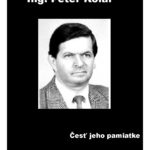 Ing. Peter Kolár nás navždy opustil. Ing. Peter Kolár sa od ranného detstva venoval šíreniu kultúry. Bol členom, ale i vedúcim rôznych ľudovo-umeleckých a folklórnych skupín. Bol 1. riaditeľom divadla Thália v Košiciach. V roku 1973 bol spoluzakladateľom, neskôr aj vedúcim speváckeho zboru Csermely. V roku 1975 sa stal predsedom Csemadoku v Košiciach, neskôr bol zvolený aj […]