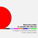 Vernisáž 7. septembra 2017 o 17.00 hod. v Múzeu Vojtecha Löfflera na Alžbetinej 20 v Košiciach Výstava je prierezom trendov maďarskej grafiky 21. storočia. Dielami sa prezentujú umelci ocenení Veľkou cenou Miškoveckého grafického bienále od roku 2000. Organizátorom výstavy je Múzeum Vojtecha Löfflera a Múzeum Ottóa Hermana (Miskolc/Miškovec). Kurátorka výstavy: PHD. Dr. Ildikó Hajdú Výstava potrvá do […]