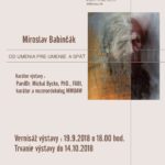 Priaznivcov umenia určite poteší zajtrajšia vernisáž v Múzeu Vojtecha Löfflera. Výstava s názvom Miroslav Babinčák: Od umenia pre umenie a späť predstaví portréty osobností kultúrneho života zo sveta ako aj z Československa. Autor v sebe pociťuje potrebu kombinovať výrazové prostriedky kresby, maľby a grafiky. Jeho obrazy nie sú iba statické, vložil do nich odvahu hľadania témy. Vernisáž stihnete […]