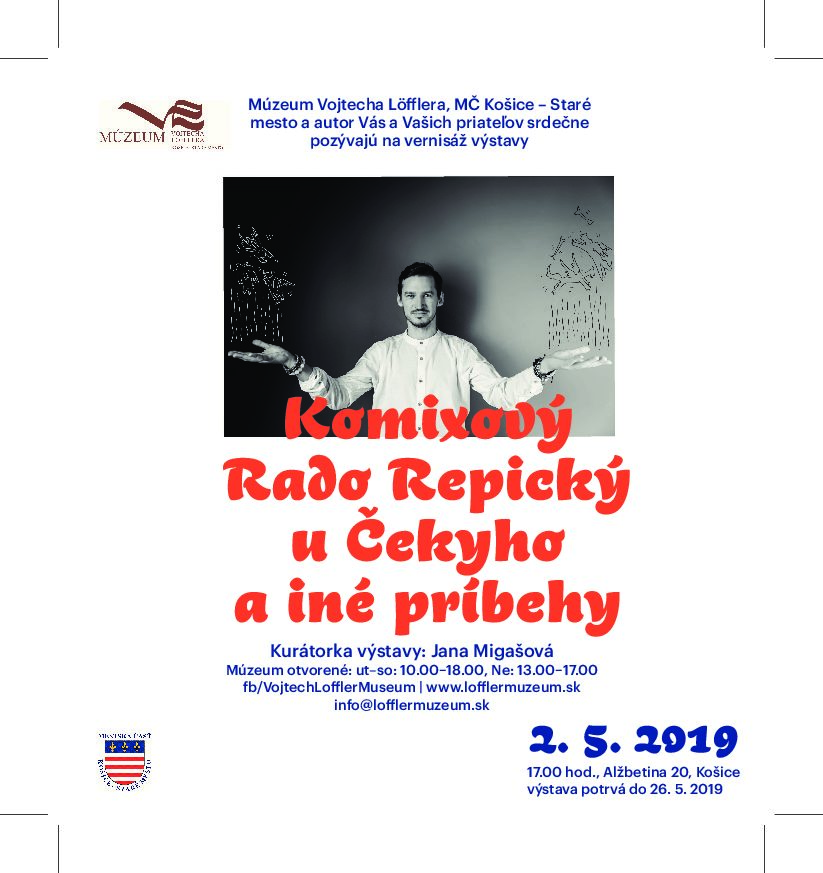 Samostatná autorská výstava Rada Repického (1984) s názvom Komiksový Rado Repický u Čekyho a iné príbehy ponúkne od 2. mája výsledky rôznych druhov intervencie mladého maliara a grafika do verejného priestoru. Umelcovi je blízky jazyk a motívy amerických cartoons, japonských manga, komiksov a jeho vlastných detských kresieb, čím utvára personálny diapazón „Repického figúrok“. „Mám veľmi rád infantilnú a insitnú […]