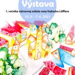 Múzeum Vojtecha Löfflera – Mestská časť Košice – Staré Mesto Vás a Vašich priateľov pozýva na výstavu v rámci podujatia Noc múzeí a galérií 2021: Patronát nad slovenským podujatím Noc múzeí a galérií prevzala prezidentka SR Zuzana Čaputová.   PROGRAM | 15. 5. 2021, sobota; 15.00 – 19.00 Stála expozícia múzea, na poschodí. Výber z exponátov zbierky, zbierka autoportrétov výtvarných umelcov známej Košickej výtvarnej školy […]