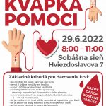 Od 8. hodiny ráno do 11. hodiny bude v stredu 29. júna 2022 pripravená mobilná odberová jednotka v priestoroch staromestskej Sobášnej siene na Hviezdoslavovej ulici 7.  Krv môžu darovať všetci, ktorí splnia tieto kritéria: vek od 18 do 60 rokov, váha najmenej 50 kg nemal 2 týždne horúčky ani hnačky aspoň tri týždne po používaní […]