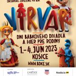 Festival VIRVAR – Dni bábkového divadla a hier pre rodiny, ktorý už 11. sezónu organizuje Bábkové divadlo v Košiciach, dnes, 1. júna odštartuje o 14. hodine na Hlavnej ulici veselým sprievodom mestom s bábkami a maskami. Počas štyroch dní ponúkne deťúrencom, ale aj ich rodičom množstvo nádherných podujatí a zážitkov. Diváci uvidia klaunov, žonglérov, tvorivé […]